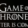 Game of Thrones: Winter is Coming